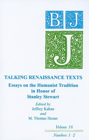 Könyv Talking Renaissance Texts Jeffrey Kahan