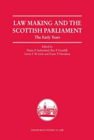 Carte Law Making and the Scottish Parliament Elaine Sutherland