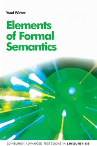 Carte Elements of Formal Semantics Yoad Winter