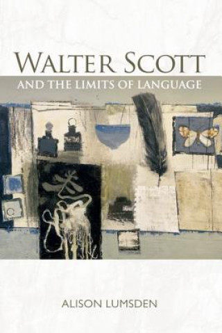 Buch Walter Scott and the Limits of Language Alison Lumsden