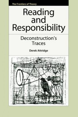 Książka Reading and Responsibility Derek Attridge