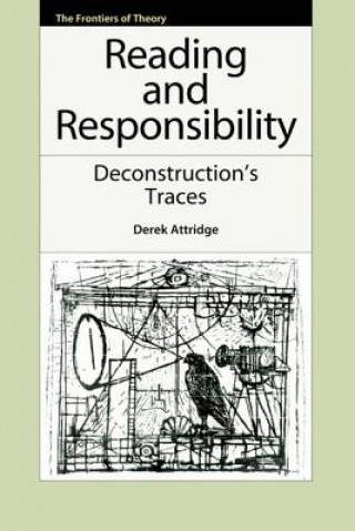 Knjiga Reading and Responsibility Derek Attridge
