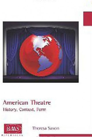 Libro American Theatre Theresa Saxon