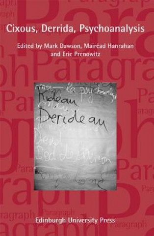 Kniha Cixous, Derrida, Psychoanalysis Mark Dawson