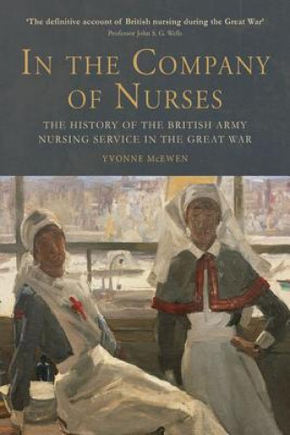 Kniha In the Company of Nurses Yvonne McEwen