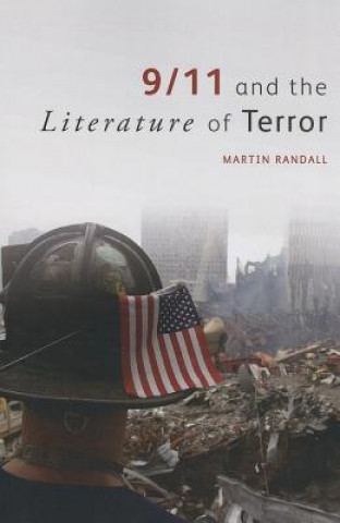 Carte 9/11 and the Literature of Terror Martin Randall