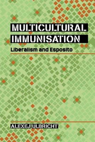 Książka Multicultural Immunisation Alexej Ulbricht