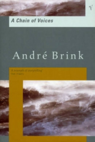 Книга Chain Of Voices Andre Brink