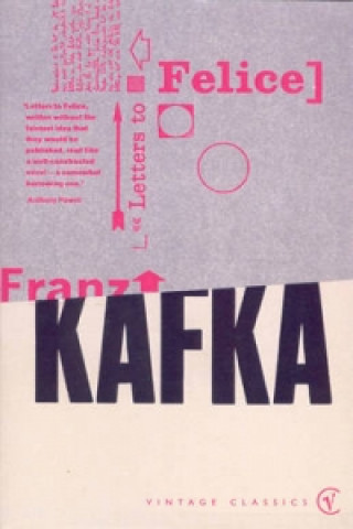 Kniha Letters to Felice Franz Kafka