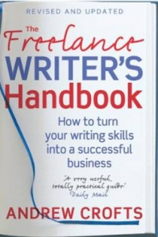 Kniha Freelance Writer's Handbook Andrew Crofts