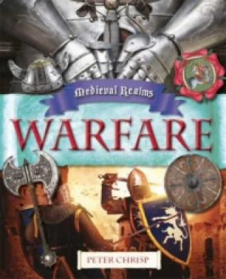 Livre Medieval Realms: Warfare Peter Chrisp