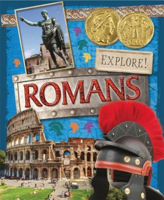 Carte Explore!: Romans Jane Bingham