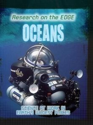 Könyv Research on the Edge: Oceans Angela Royston