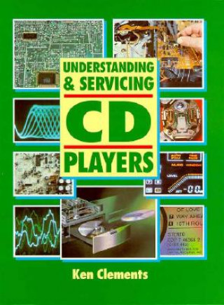 Carte Understanding and Servicing CD Players Ken Clements