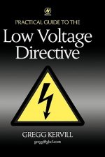 Carte Practical Guide to Low Voltage Directive Gregg Kervill