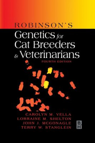 Könyv Robinson's Genetics for Cat Breeders and Veterinarians Carolyn M. Vella