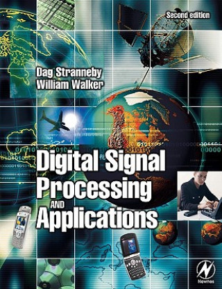 Carte Digital Signal Processing and Applications Dag Stranneby