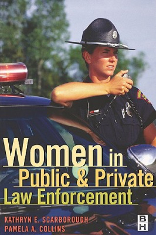 Carte Women in Public and Private Law Enforcement Pamela A. Collins