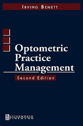 Książka Optometric Practice Management Irving Bennett