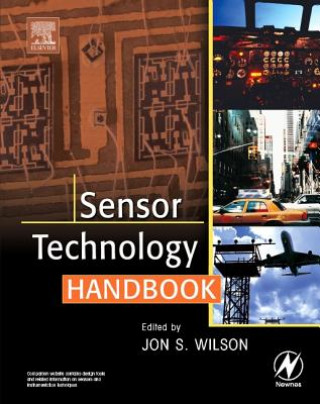 Kniha Sensor Technology Handbook Jon S. Wilson