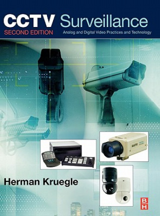 Книга CCTV Surveillance Herman Kruegle