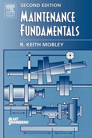 Kniha Maintenance Fundamentals R.Keith Mobley