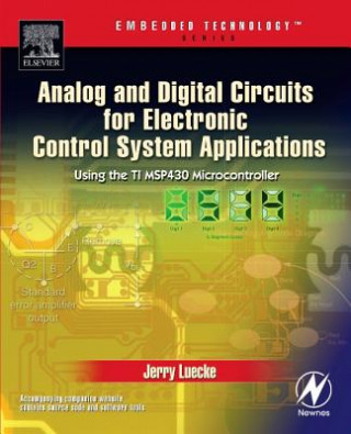 Kniha Analog and Digital Circuits for Electronic Control System Applications Jerry Luecke