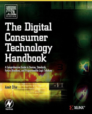 Könyv Digital Consumer Technology Handbook Amit Dhir