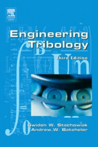 Kniha Engineering Tribology Gwidon W. Stachowiak