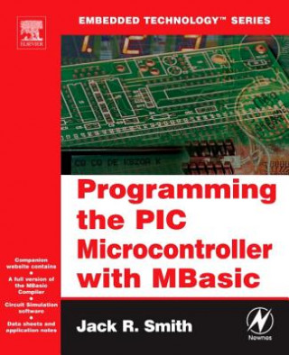 Könyv Programming the PIC Microcontroller with MBASIC Jack Smith