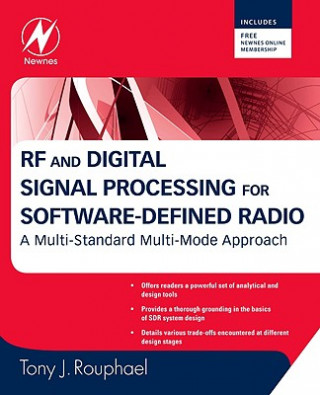 Kniha RF and Digital Signal Processing for Software-Defined Radio Tony J. Rouphael