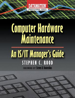 Könyv Computer Hardware Maintenance Stephen C. Rood