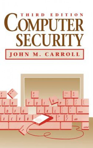 Carte Computer Security John M. Carroll