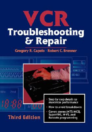Könyv VCR Troubleshooting and Repair Robert C. Brenner