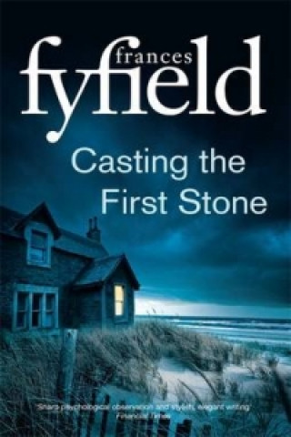 Knjiga Casting the First Stone Frances Fyfield