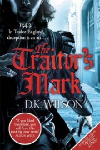 Kniha Traitor's Mark D. K. Wilson
