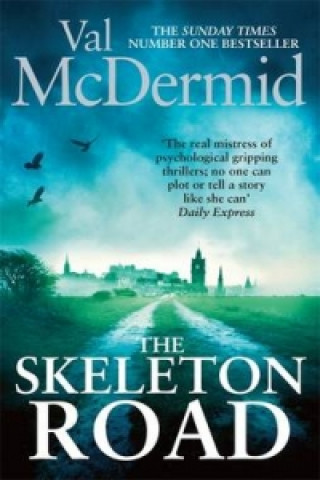 Книга Skeleton Road Val McDermid