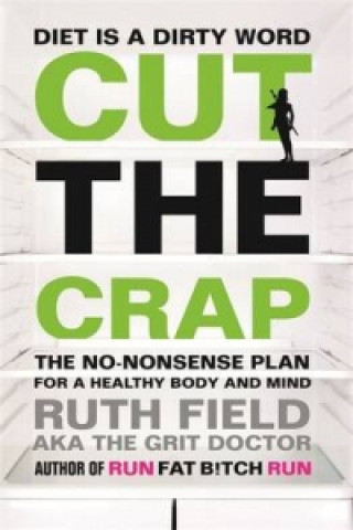 Kniha Cut the Crap Ruth Field