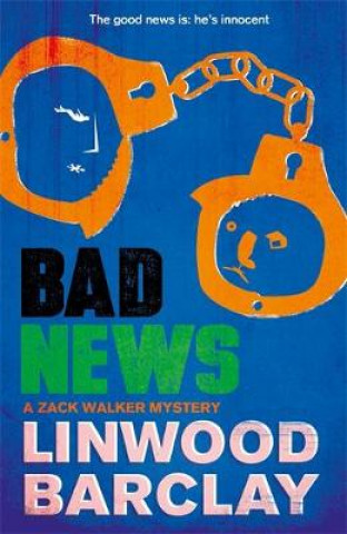 Libro Bad News Linwood Barclay