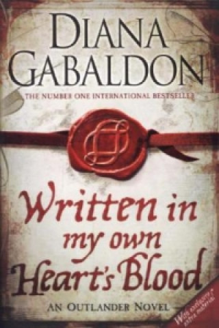 Książka Written in My Own Heart's Blood Diana Gabaldon