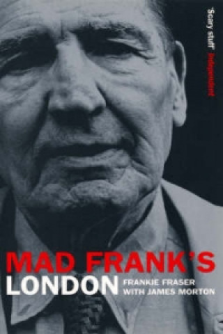 Книга Mad Frank's Britain Frank Fraser
