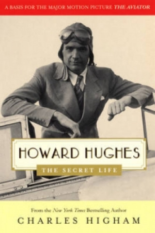Kniha Howard Hughes Charles Higham