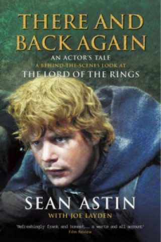 Kniha There And Back Again: An Actor's Tale Sean Astin