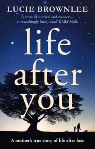 Книга Life After You Lucie Brownlee