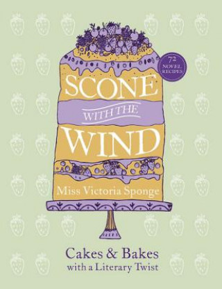 Книга Scone with the Wind Miss Victoria Sponge