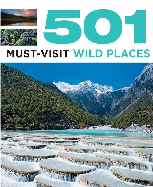 Книга 501 Must-Visit Wild Places Arthur Findlay