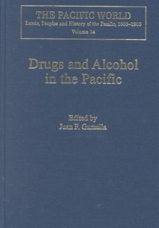 Kniha Drugs and Alcohol in the Pacific Juan F. Gamella