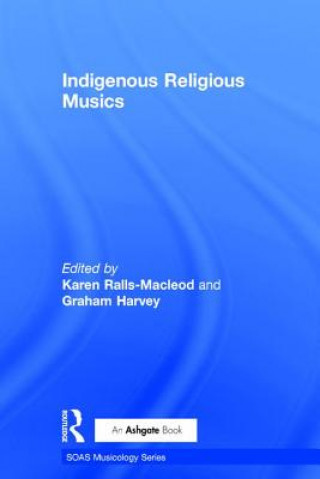 Buch Indigenous Religious Musics Graham Harvey