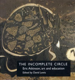 Kniha Incomplete Circle David Lewis
