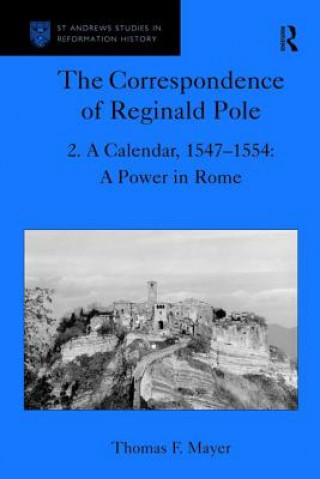 Book Correspondence of Reginald Pole Thomas F. Mayer
